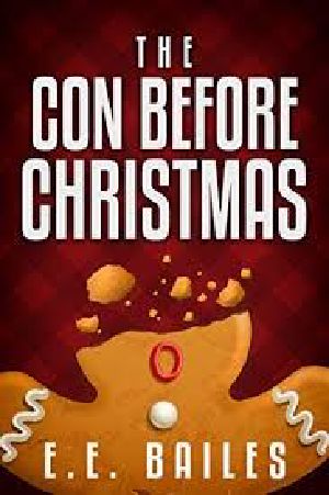 [Beautyman & Beautyman Mysteries 02] • The Con Before Christmas